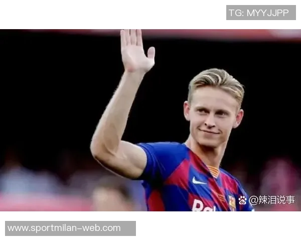 巴萨官方发布视频庆祝德容续约至2029年展现球队未来希望 巴萨官方发布视频庆祝德容续约至2029年展现球队未来希望