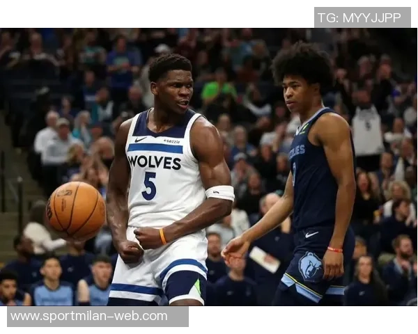 森林狼半场战报落后灰熊8分爱德华兹与麦丹表现抢眼